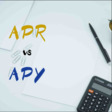 APR Vs. APY: What's The Difference?